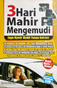 Image of 3 hari mahir mengemudi: jago nyetir mobil tanpa kursus