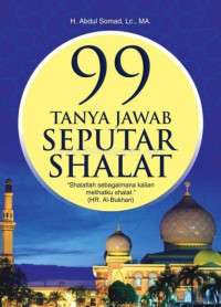 Image of 99 tanya jawab seputar shalat