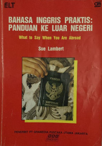 Image of Bahasa Inggris praktis: panduan ke luar negeri