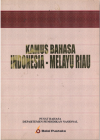 Image of Kamus bahasa Indonesia - Melayu Riau