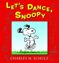 Image of Let's dance snoopy