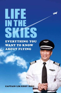 Image of Life in the skies: everything you want to know about flying