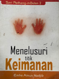 Image of Menelusuri titik keimanan