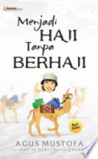 Image of Menjadi haji tanpa berhaji