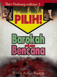 Image of Pilih: barokah atau bencana