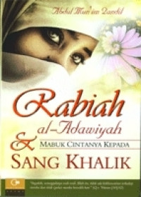 Image of Rabiah al-Adawiyah dan mabuk cintanya kepada sang khalik
