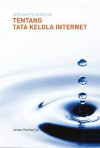 Image of Tentang tata kelola internet: sebuah pengantar