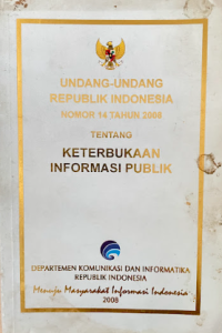 Image of Undang-undang Republik Indonesia nomor 14 tahun 2008